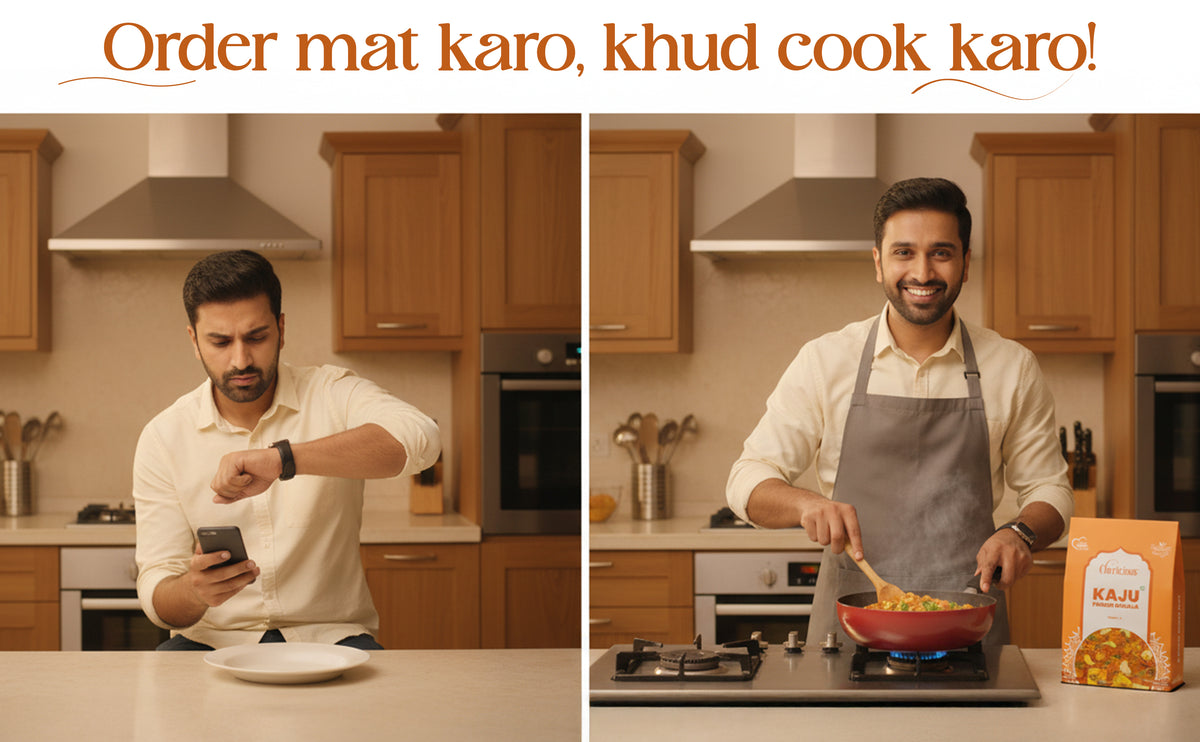 Man using phone, then cooking in a kitchen with text 'Order mat karo, khud cook karo'.